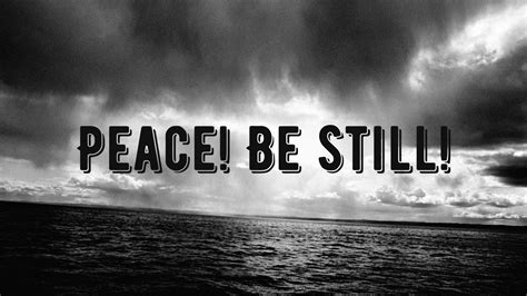peace be still in greek.